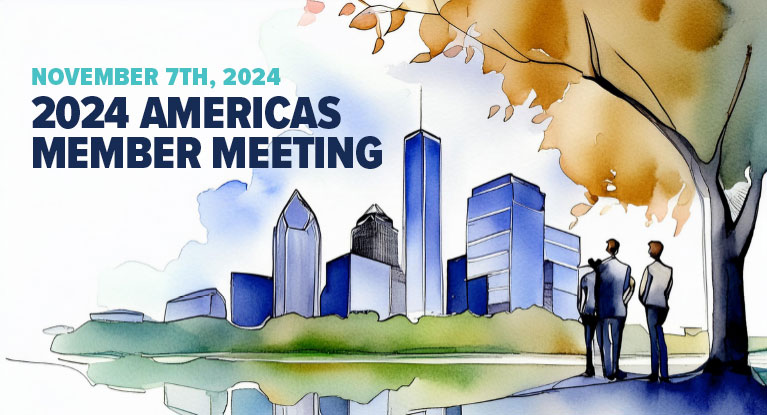 2024 Americas Member Meeting – Houston
